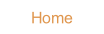 Home.