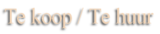 Te koop / Te huur